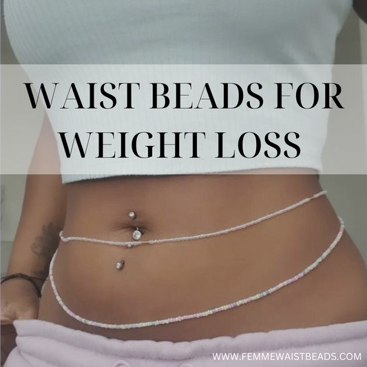 waist beads for weight loss